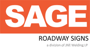 SAGE Roadway Signs . A division of JNE Welding LP