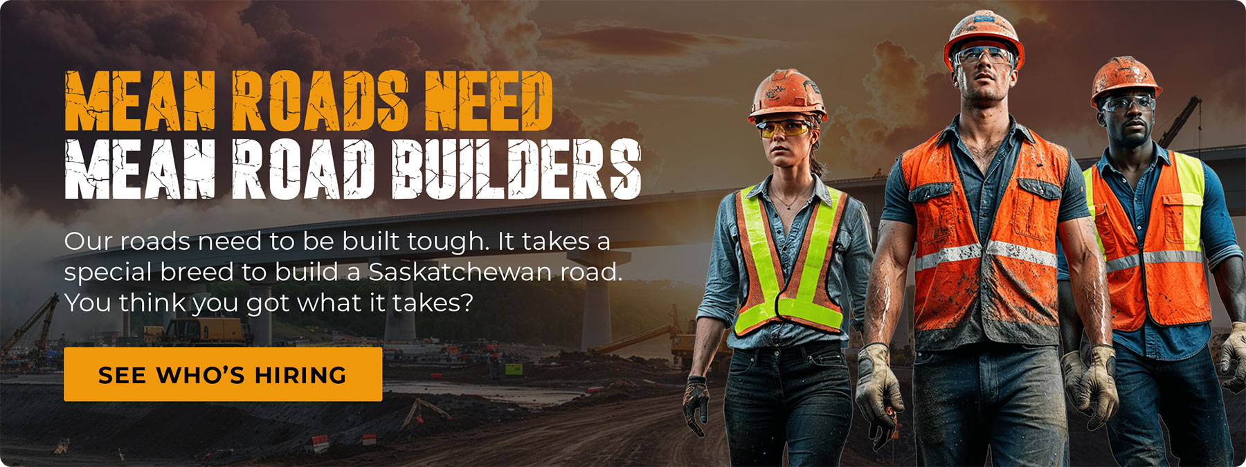 Mean roads need mean road builders. Click to see who's hiring!